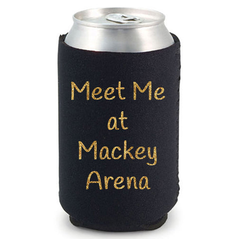 Meet Me At Mackey Arena Can Cooler