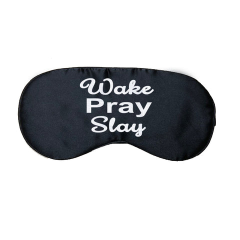 Wake Pray Slay Satin Eye Mask