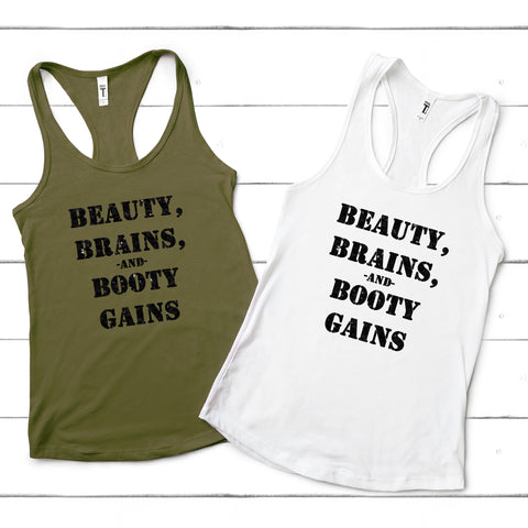 Beauty Brains & Booty Gains Tank Top