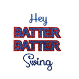 Hey Batter Batter Swing Glitter Shirt