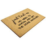 Just Text Us No Need to Knock and Get the Dogs Involved Coir Doormat
