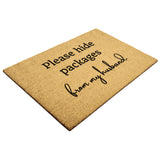 Please Hide Packages from My Husband Coir Doormat