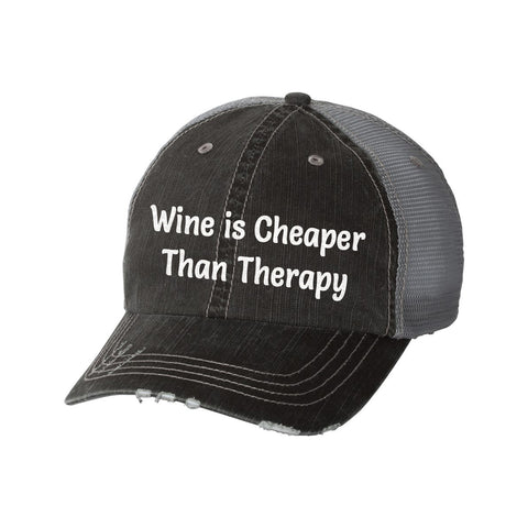 Wine is Cheaper Than Therapy Distressed Ladies Trucker Hat