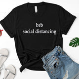 BRB Social Distancing Unisex Shirt