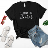 I'll Bring the Alcohol T-Shirt Collection
