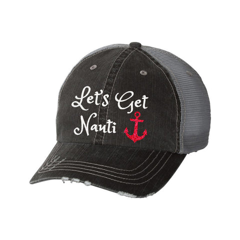 Let's Get Nauti Distressed Ladies Trucker Hat