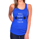 Will Squat for Tacos Tank Top